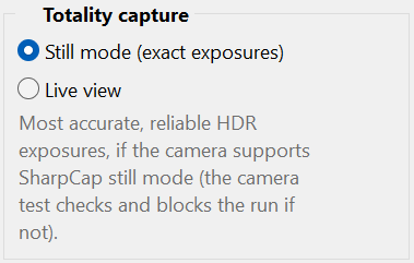 Totality capture choices for Still mode exact exposures
  and Live view.